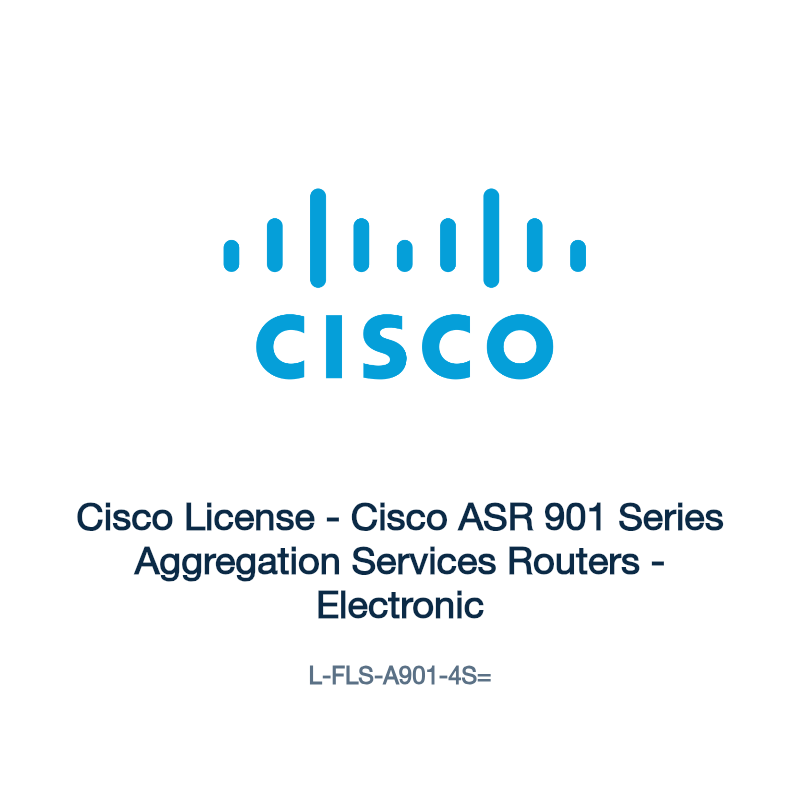 L-FLS-A901-4S=: Cisco License - Cisco ASR 901 Series Aggregation Services Routers -