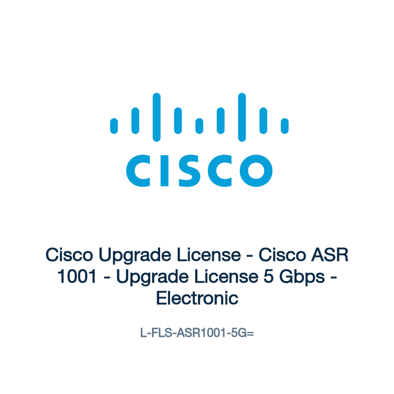 L-FLS-ASR1001-5G=: Cisco Upgrade License