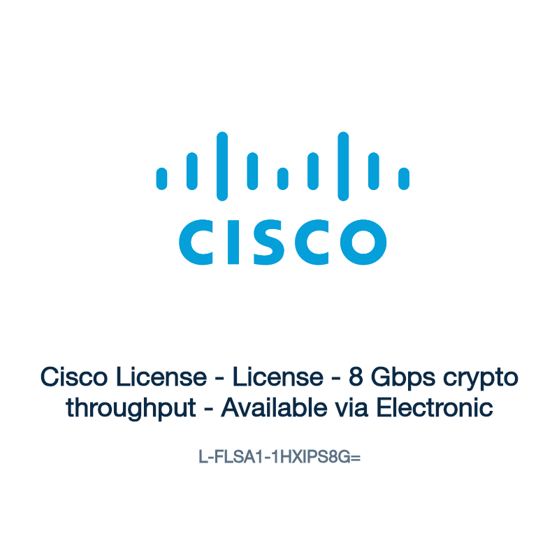 L-FLSA1-1HXIPS8G=: Cisco License - License - 8 Gbps crypto throughput - Available via