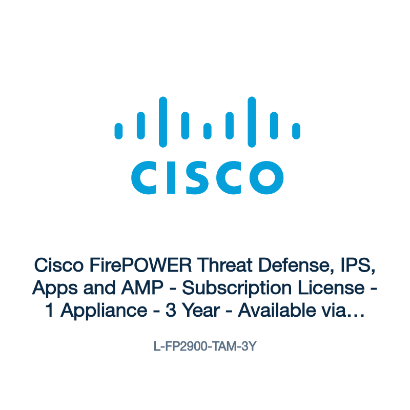 L-FP2900-TAM-3Y: Cisco FirePOWER Threat Defense, IPS, Apps and AMP