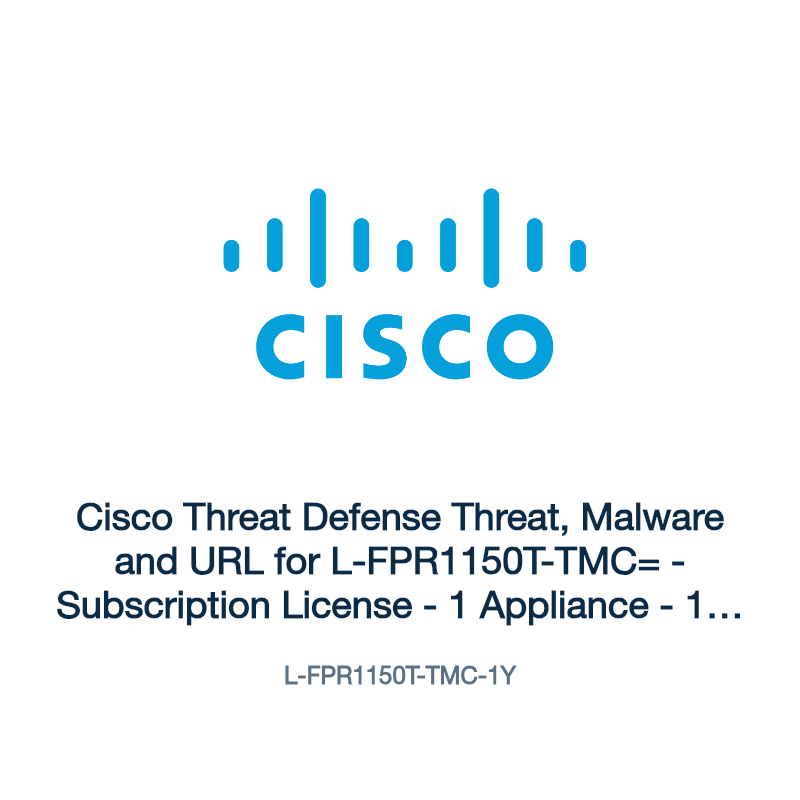L-FPR1150T-TMC-1Y: Cisco Threat Defense Threat, Malware and URL for L-FPR1150T-TMC=
