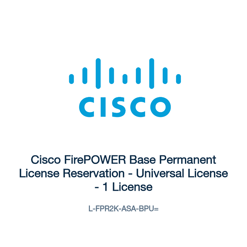 L-FPR2K-ASA-BPU=: Cisco FirePOWER Base Permanent License Reservation