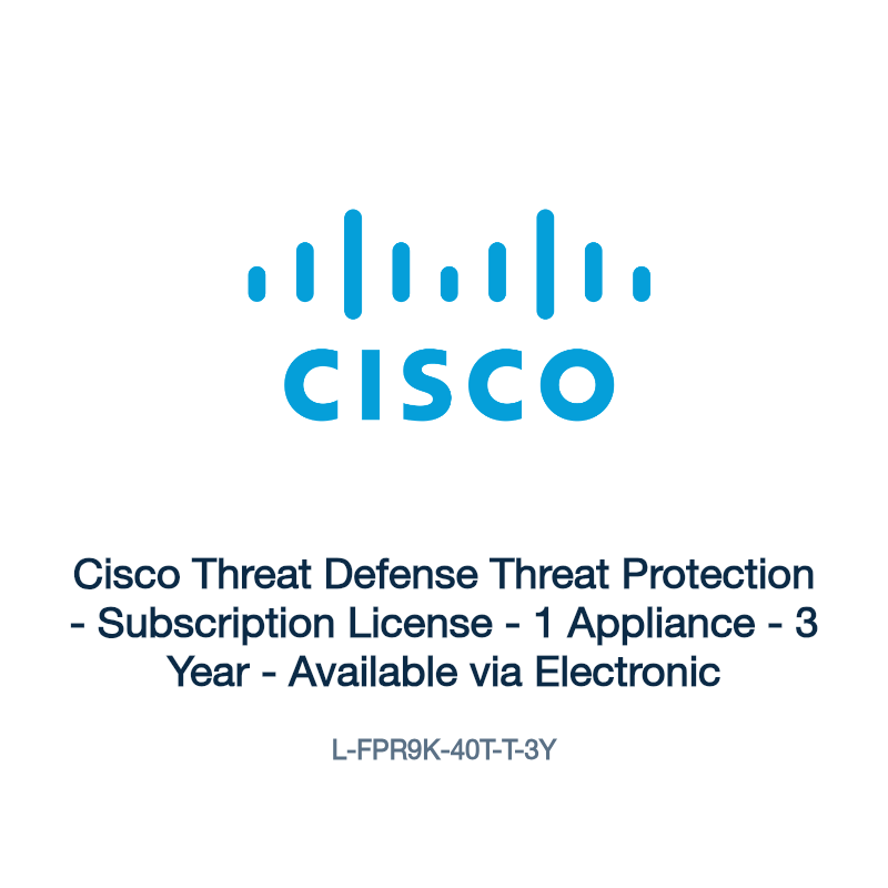 L-FPR9K-40T-T-3Y: Cisco Threat Defense Threat Protection