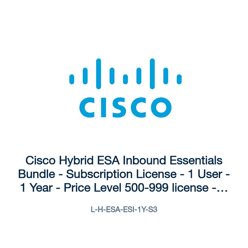 L-H-ESA-ESI-1Y-S3: Cisco Hybrid ESA Inbound Essentials Bundle