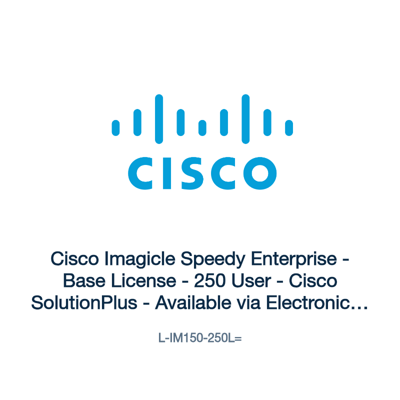 L-IM150-250L=: Cisco Imagicle Speedy Enterprise
