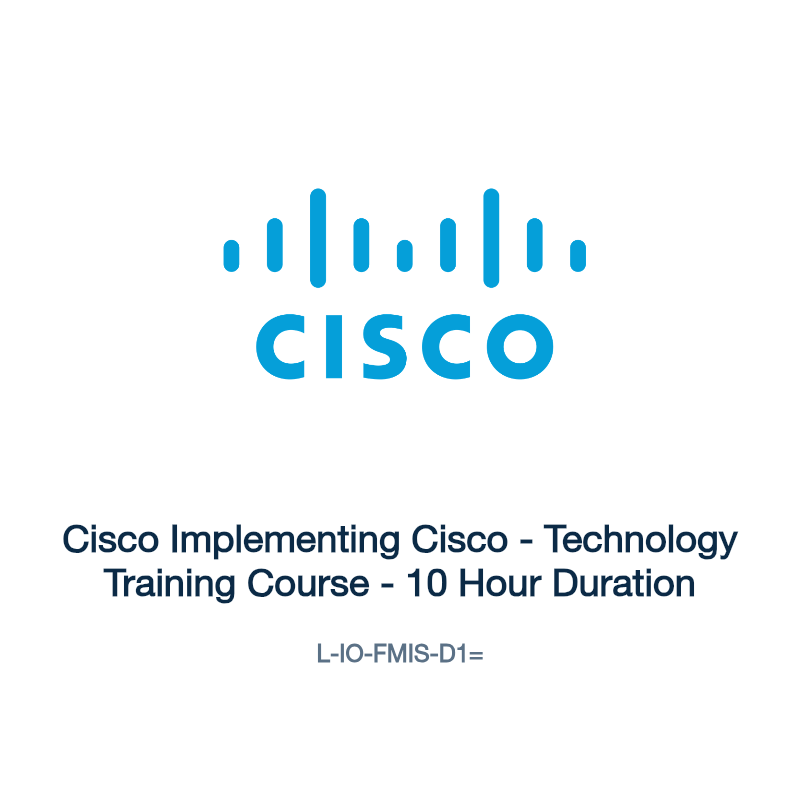 L-IO-FMIS-D1=: Cisco Implementing Cisco