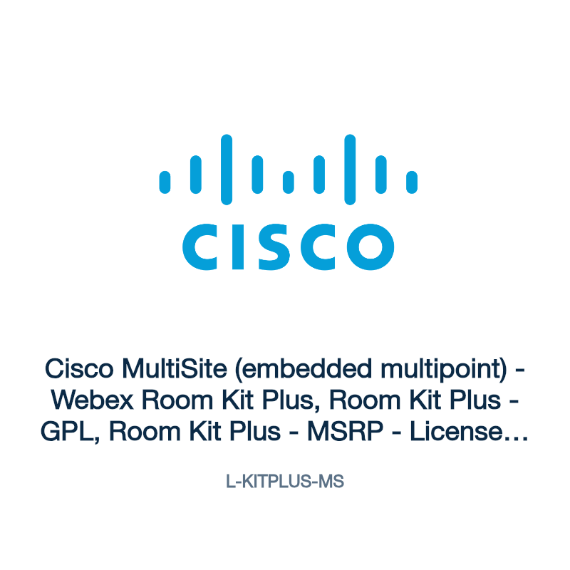 L-KITPLUS-MS: Cisco MultiSite (embedded multipoint)