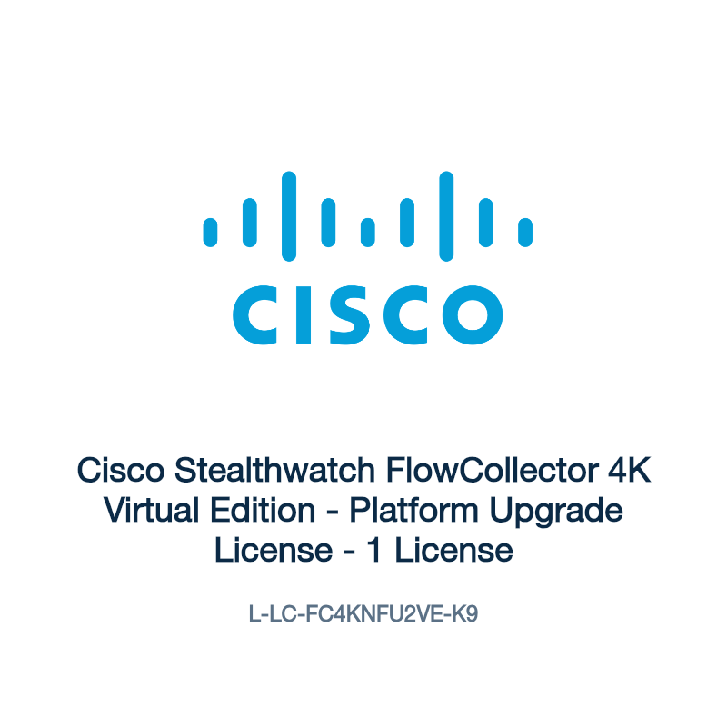 L-LC-FC4KNFU2VE-K9: Cisco Stealthwatch FlowCollector 4K Virtual Edition