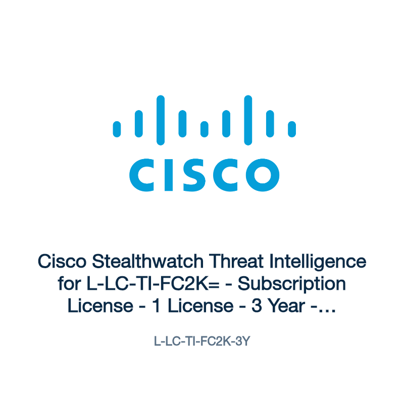 L-LC-TI-FC2K-3Y: Cisco Stealthwatch Threat Intelligence for L-LC-TI-FC2K=