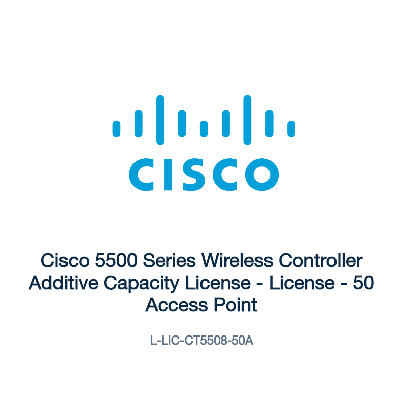 L-LIC-CT5508-50A: Cisco 5500 Series Wireless Controller Additive Capacity License