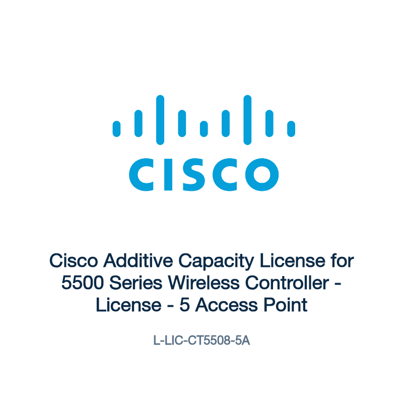 L-LIC-CT5508-5A: Cisco Additive Capacity License for 5500 Series Wireless Controller
