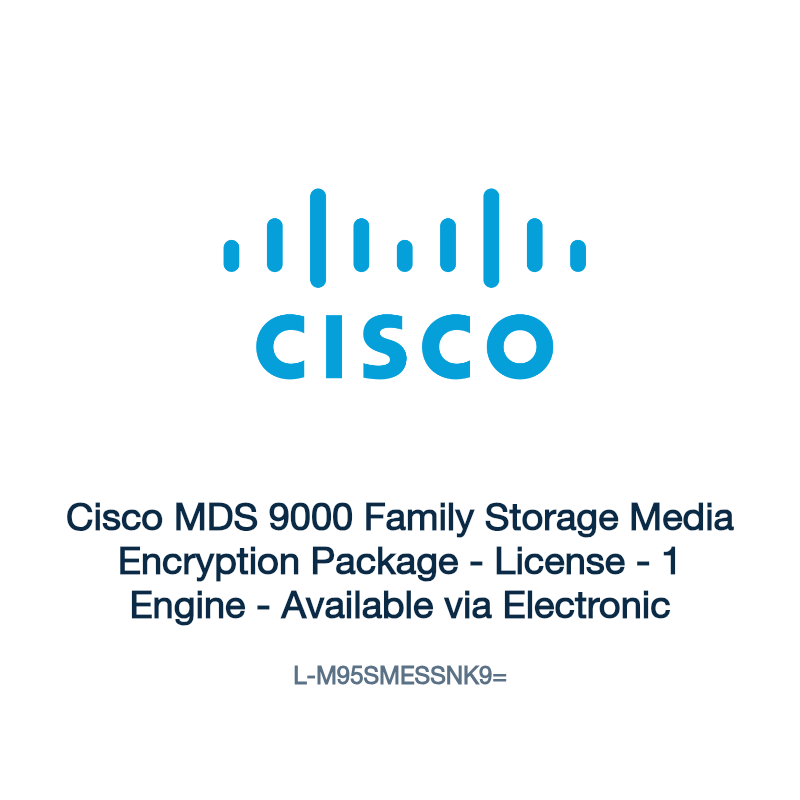 L-M95SMESSNK9=: Cisco MDS 9000 Family Storage Media Encryption Package