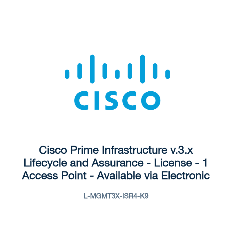 L-MGMT3X-ISR4-K9: Cisco Prime Infrastructure v.3.x Lifecycle and Assurance