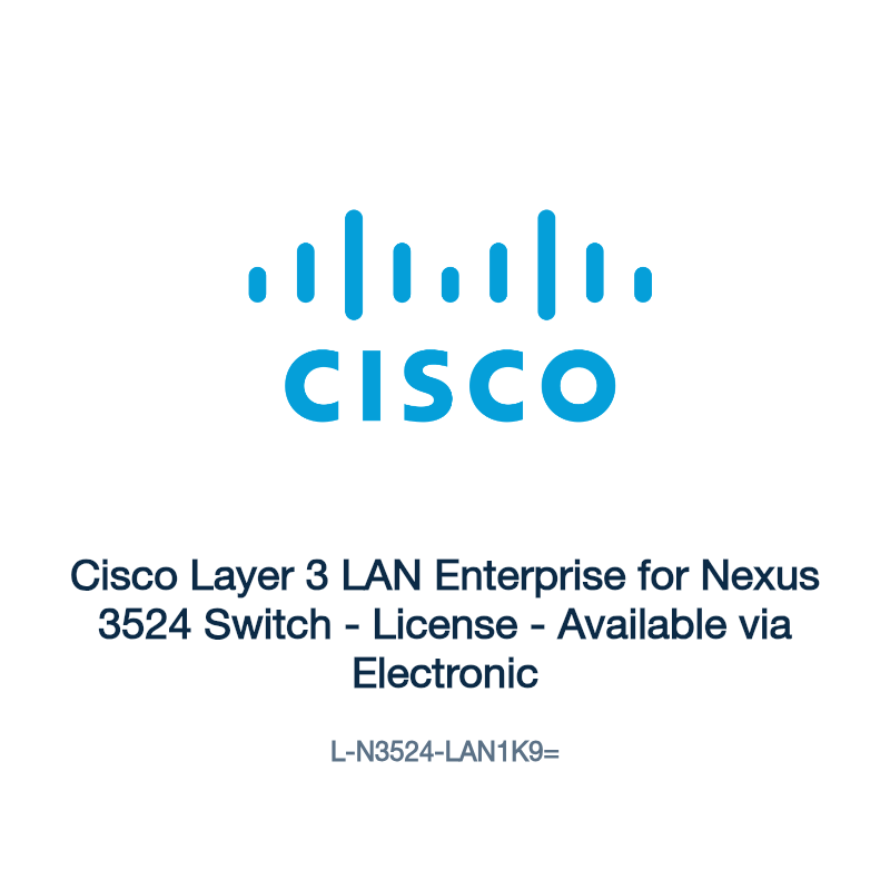 L-N3524-LAN1K9=: Cisco Layer 3 LAN Enterprise for Nexus 3524 Switch