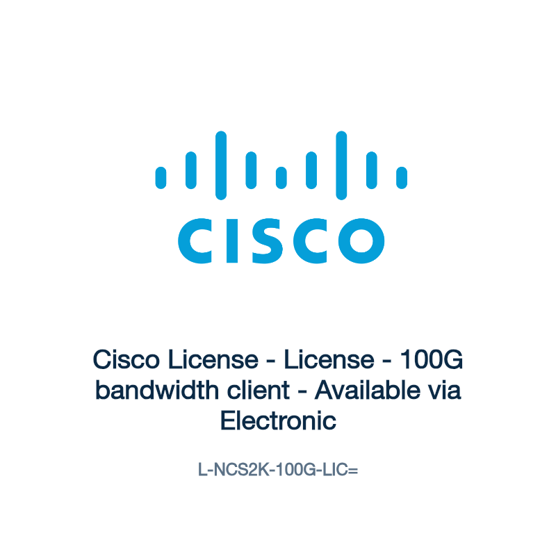L-NCS2K-100G-LIC=: Cisco License - License - 100G bandwidth client - Available via