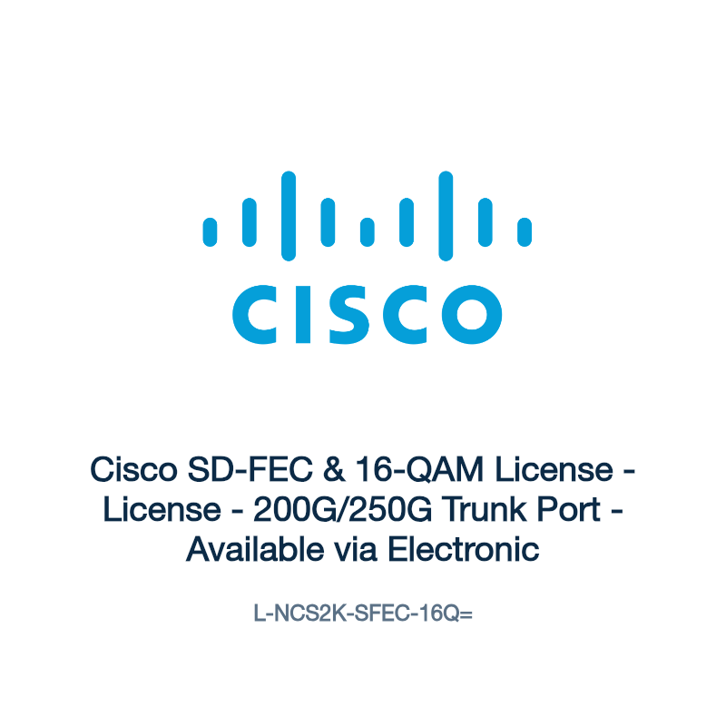 L-NCS2K-SFEC-16Q=: Cisco SD-FEC & 16-QAM License