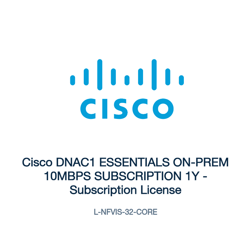 L-NFVIS-32-CORE: Cisco DNAC1 ESSENTIALS ON-PREM 10MBPS SUBSCRIPTION 1Y