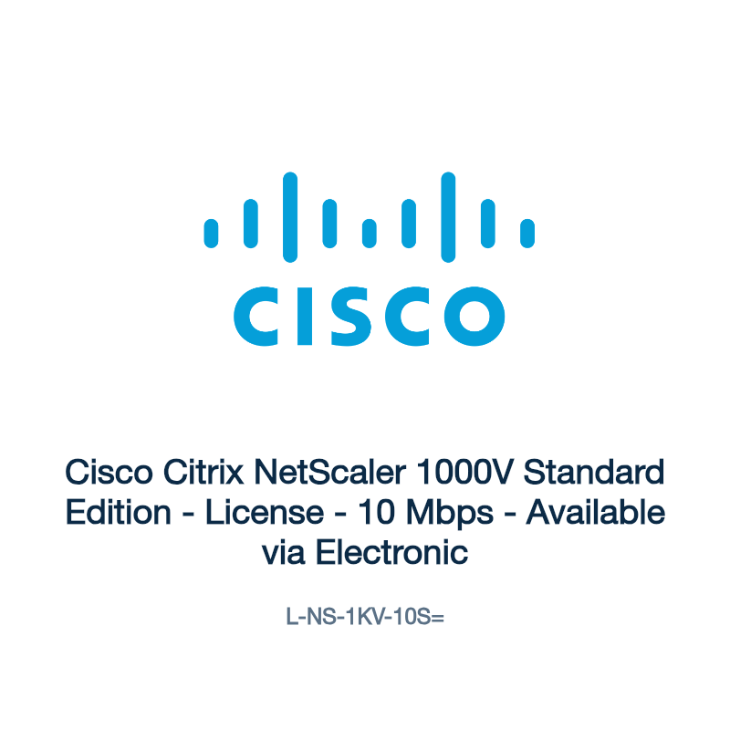 L-NS-1KV-10S=: Cisco Citrix NetScaler 1000V Standard Edition