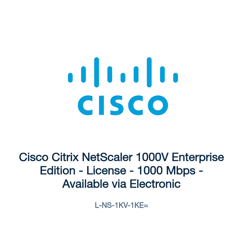 L-NS-1KV-1KE=: Cisco Citrix NetScaler 1000V Enterprise Edition