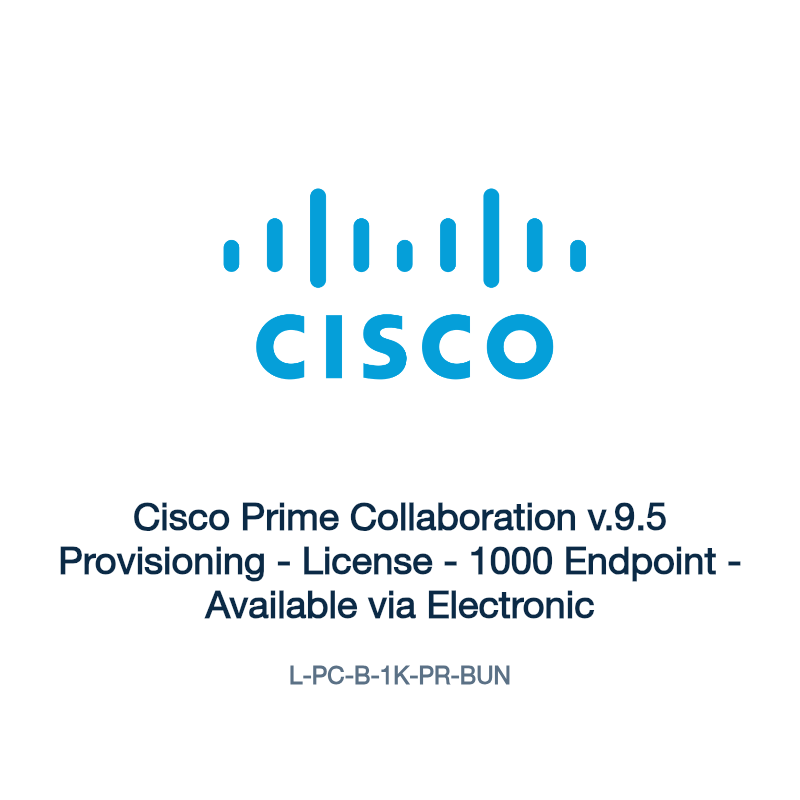 L-PC-B-1K-PR-BUN: Cisco Prime Collaboration v.9.5 Provisioning