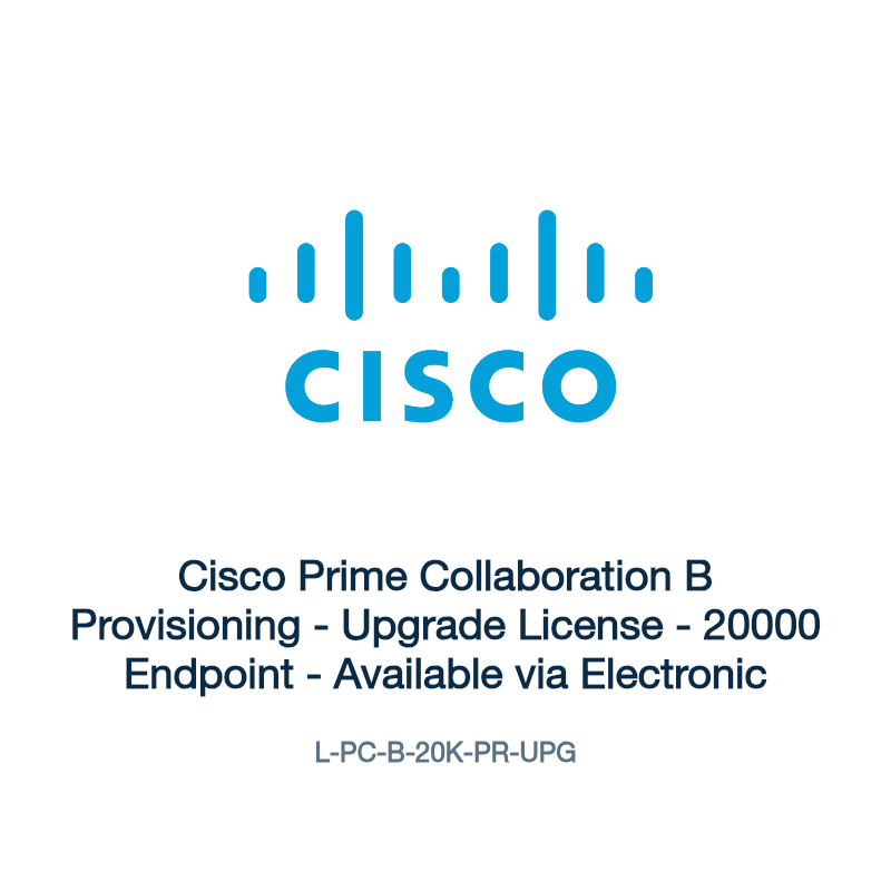 L-PC-B-20K-PR-UPG: Cisco Prime Collaboration B Provisioning