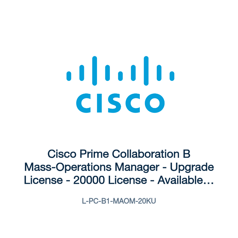 L-PC-B1-MAOM-20KU: Cisco Prime Collaboration B Mass-Operations Manager