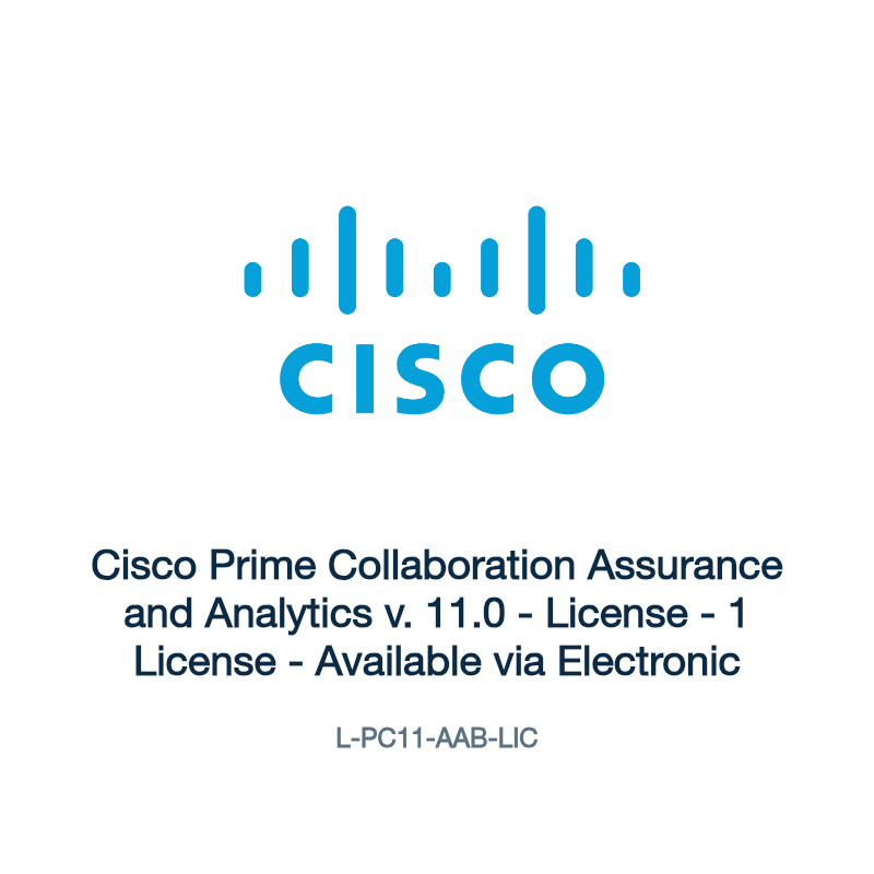 L-PC11-AAB-LIC: Cisco Prime Collaboration Assurance and Analytics v. 11.0