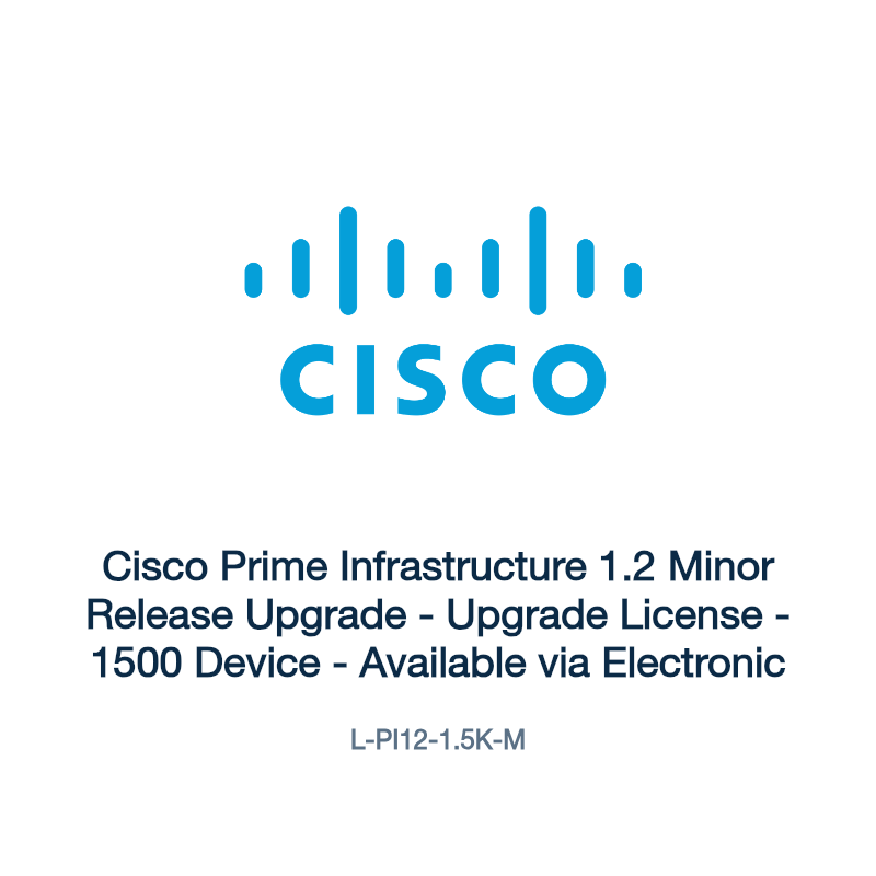 L-PI12-1.5K-M: Cisco Prime Infrastructure 1.2 Minor Release Upgrade