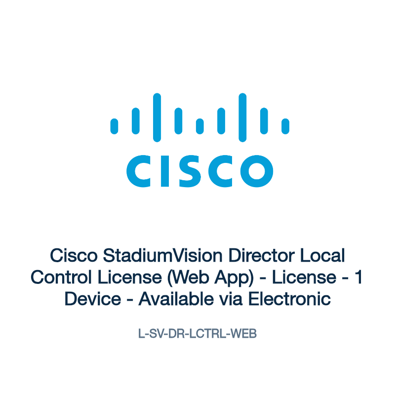 L-SV-DR-LCTRL-WEB: Cisco StadiumVision Director Local Control License (Web App)