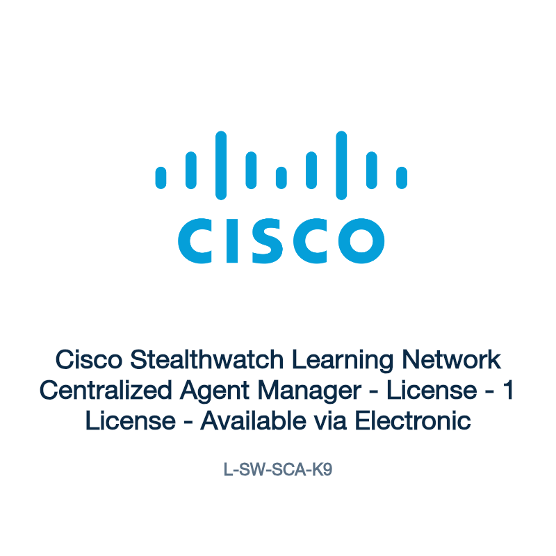 L-SW-SCA-K9: Cisco Stealthwatch Learning Network Centralized Agent Manager