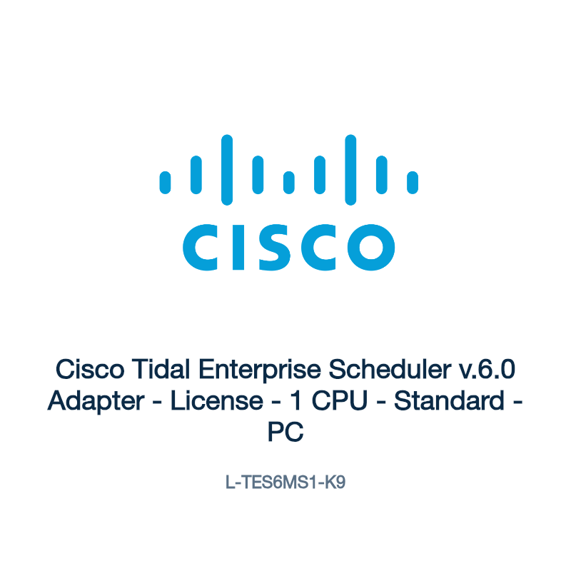L-TES6MS1-K9: Cisco Tidal Enterprise Scheduler v.6.0 Adapter