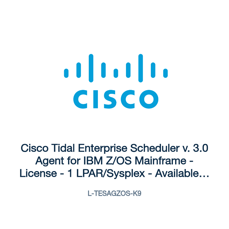 L-TESAGZOS-K9: Cisco Tidal Enterprise Scheduler v. 3.0 Agent for IBM Z/OS Mainframe