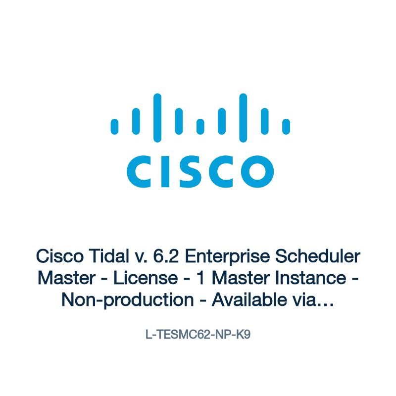 L-TESMC62-NP-K9: Cisco Tidal v. 6.2 Enterprise Scheduler Master