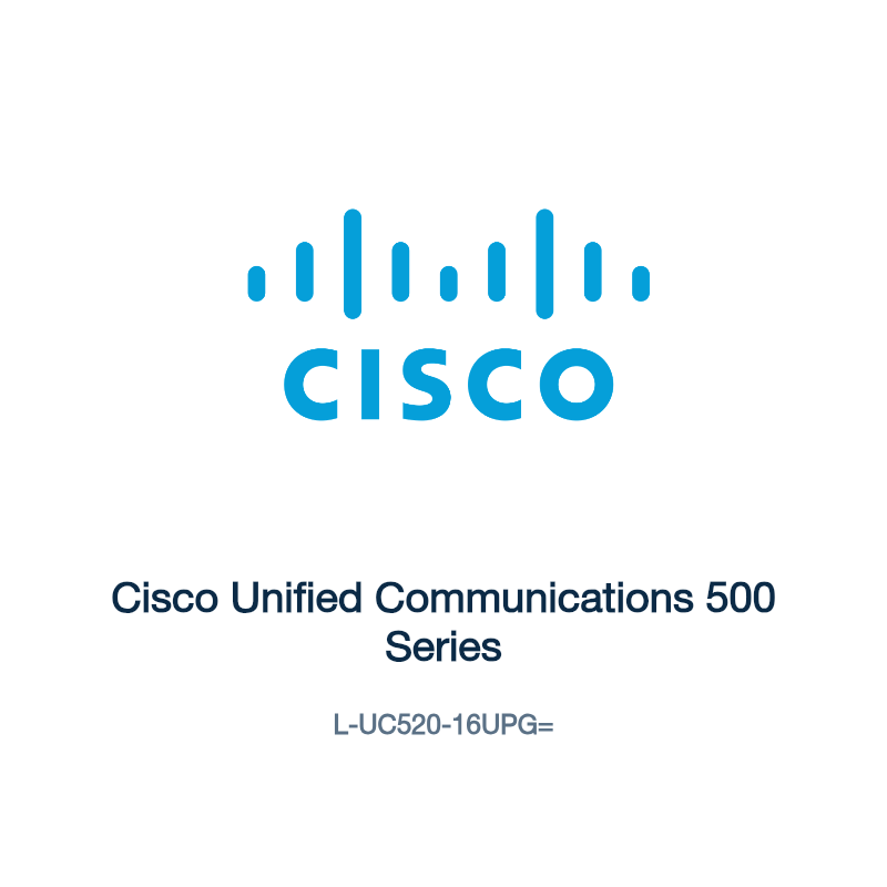 L-UC520-16UPG=: Cisco Unified Communications 500 Series