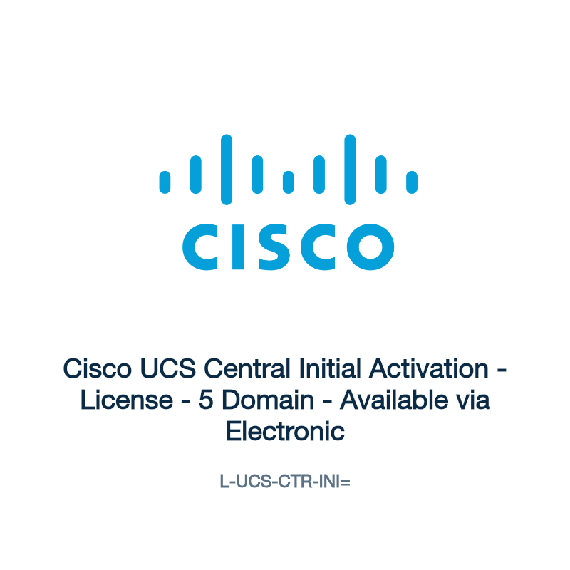 L-UCS-CTR-INI=: Cisco UCS Central Initial Activation