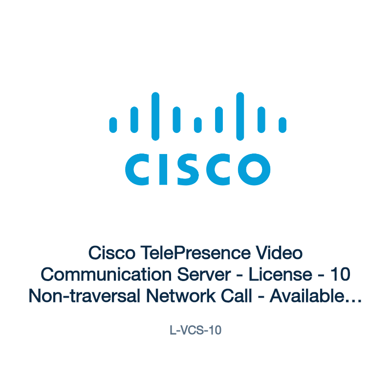 L-VCS-10: Cisco TelePresence Video Communication Server