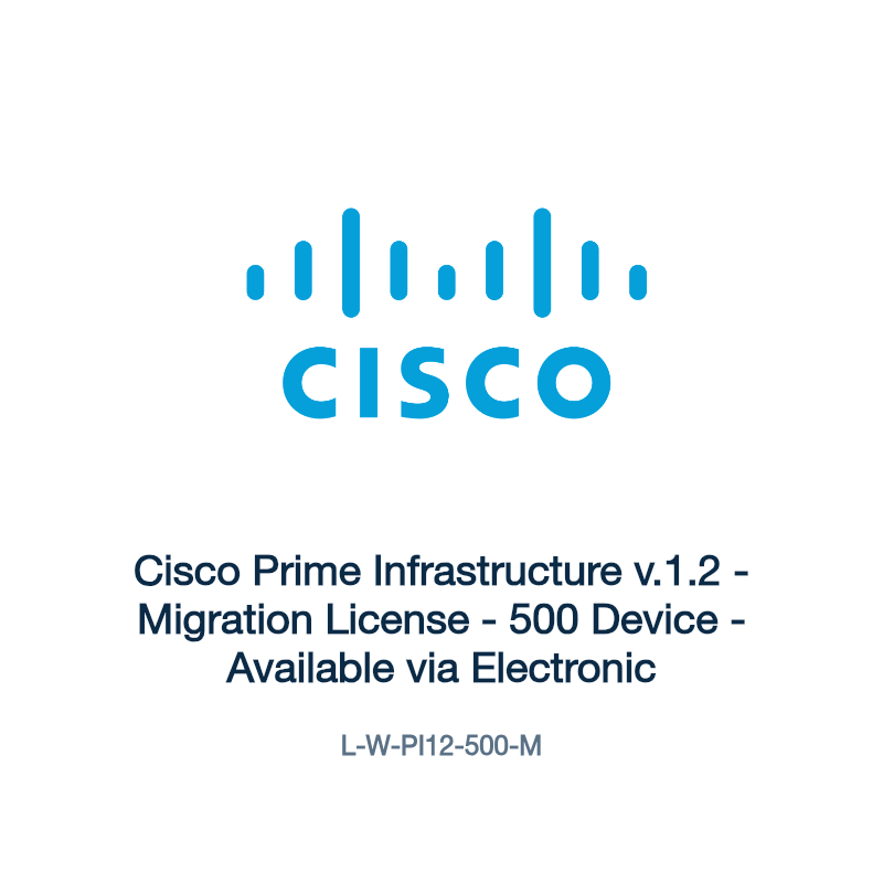 L-W-PI12-500-M: Cisco Prime Infrastructure v.1.2