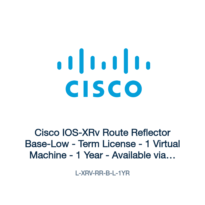 L-XRV-RR-B-L-1YR: Cisco IOS-XRv Route Reflector Base-Low