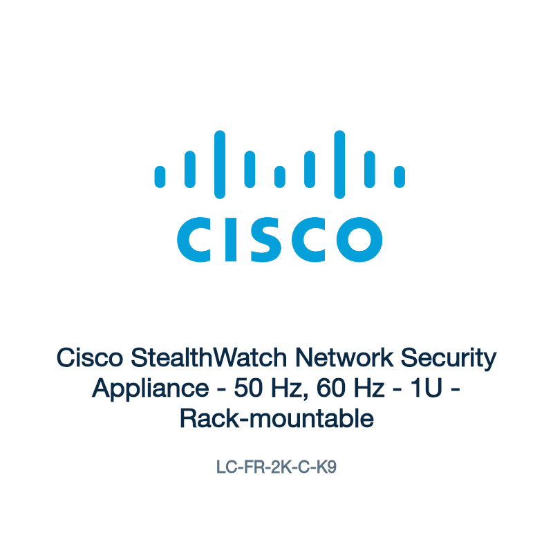LC-FR-2K-C-K9: Cisco StealthWatch Network Security Appliance