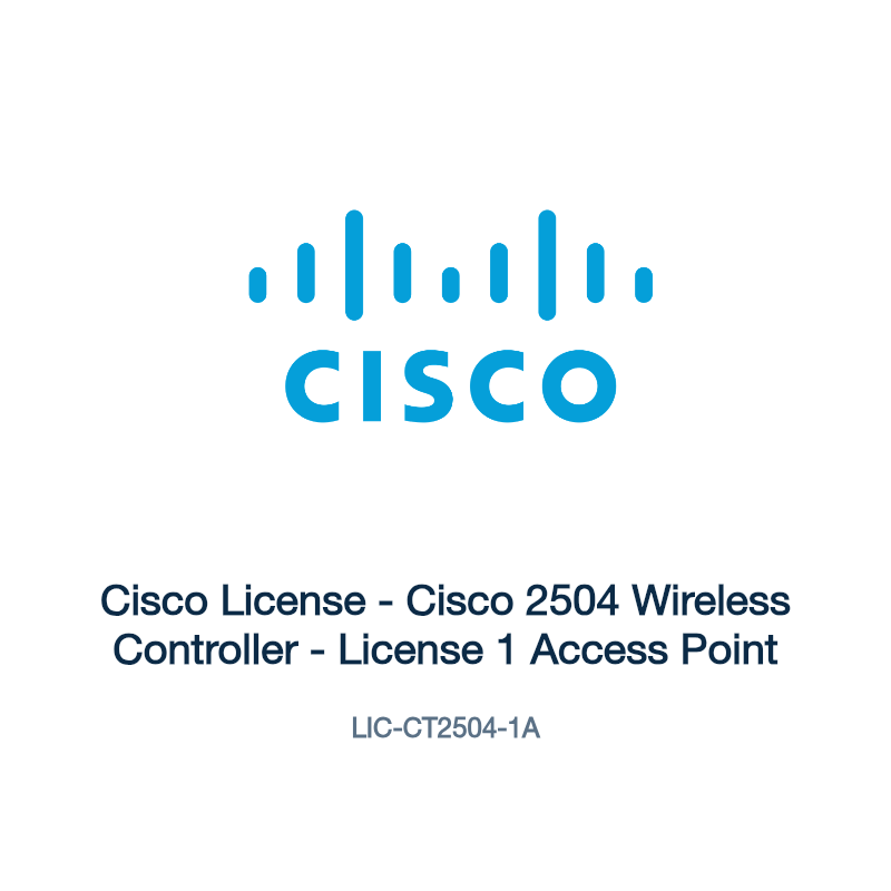 LIC-CT2504-1A: Cisco License - Cisco 2504 Wireless Controller - License 1 Access