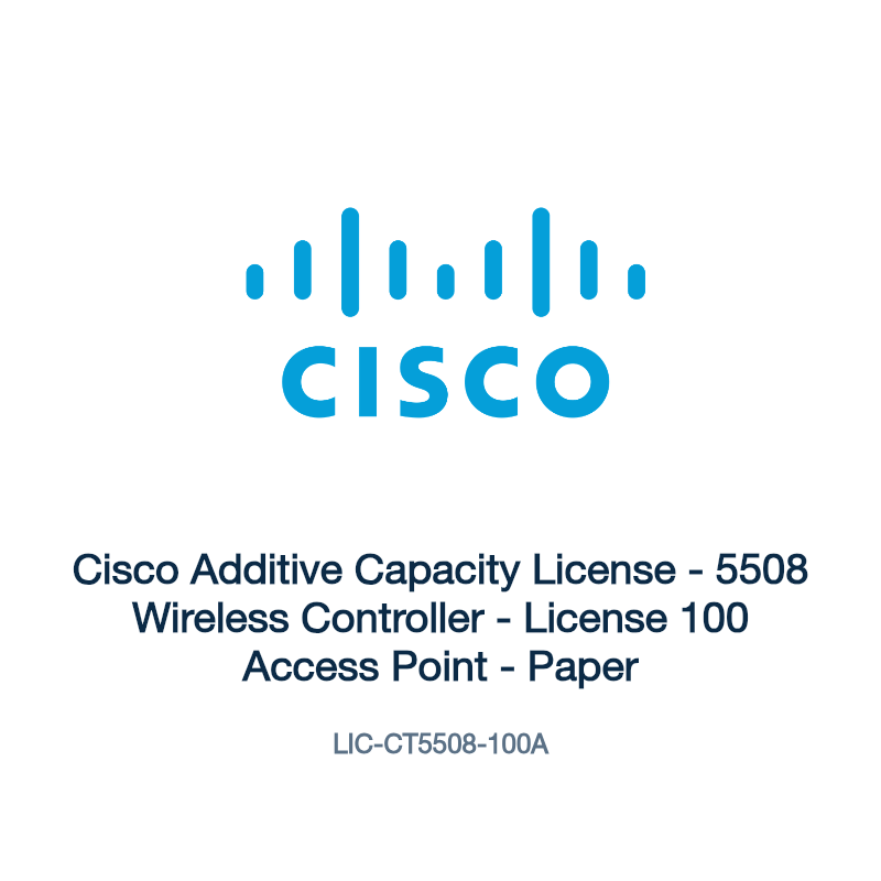 LIC-CT5508-100A: Cisco Additive Capacity License