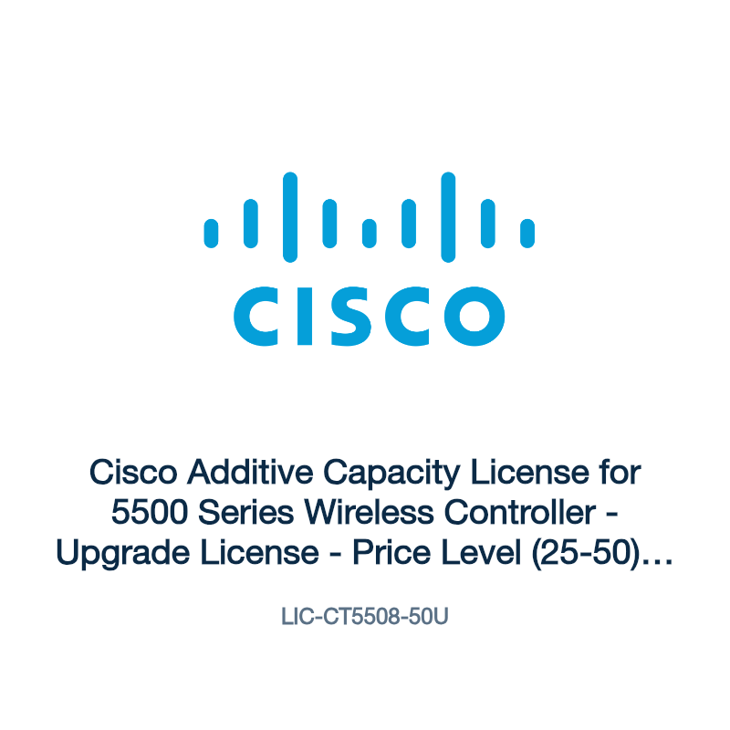 LIC-CT5508-50U: Cisco Additive Capacity License for 5500 Series Wireless Controller