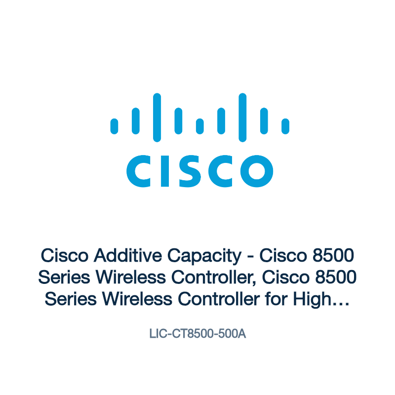 LIC-CT8500-500A: Cisco Additive Capacity