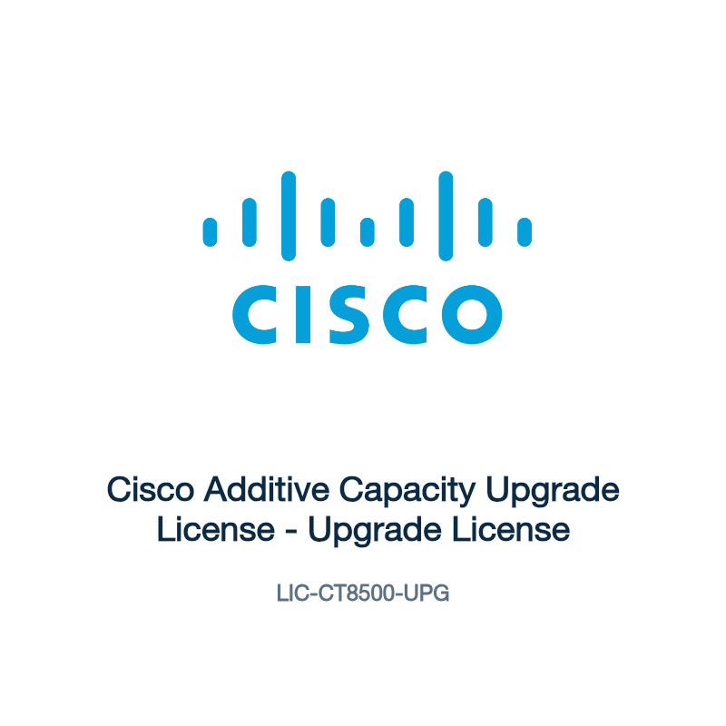 LIC-CT8500-UPG: Cisco Additive Capacity Upgrade License