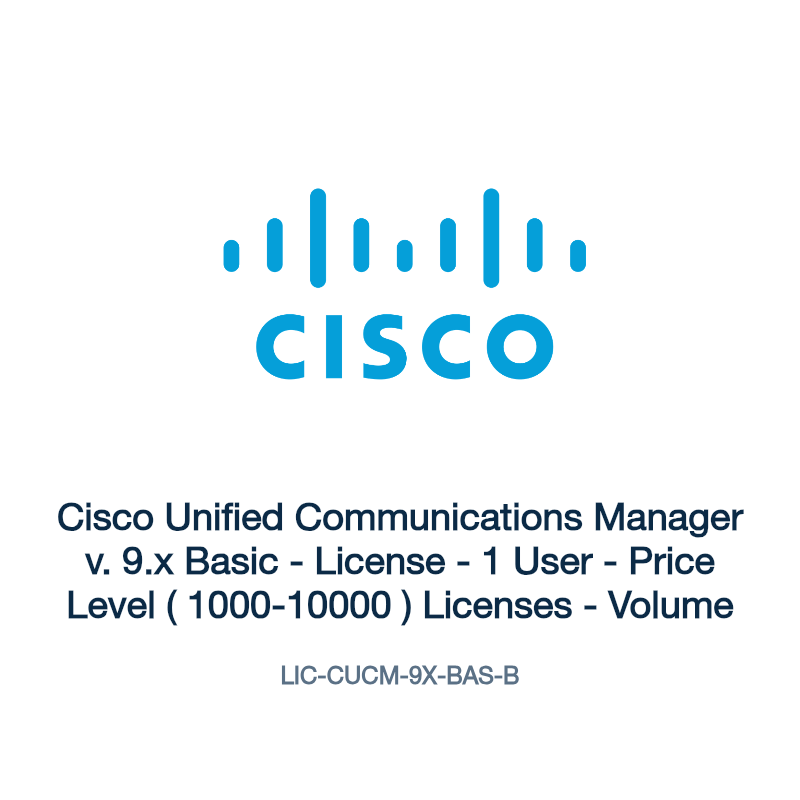 LIC-CUCM-9X-BAS-B: Cisco Unified Communications Manager v. 9.x Basic