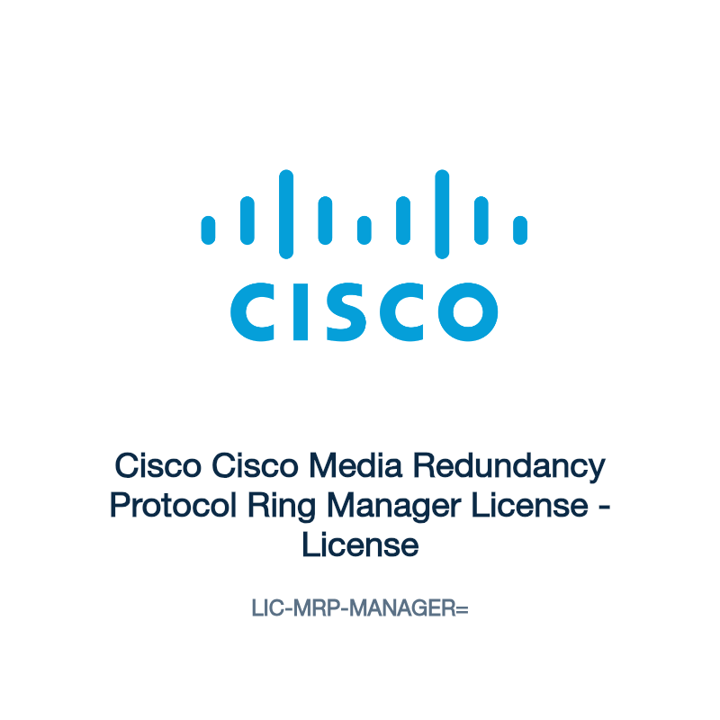 LIC-MRP-MANAGER=: Cisco Cisco Media Redundancy Protocol Ring Manager License
