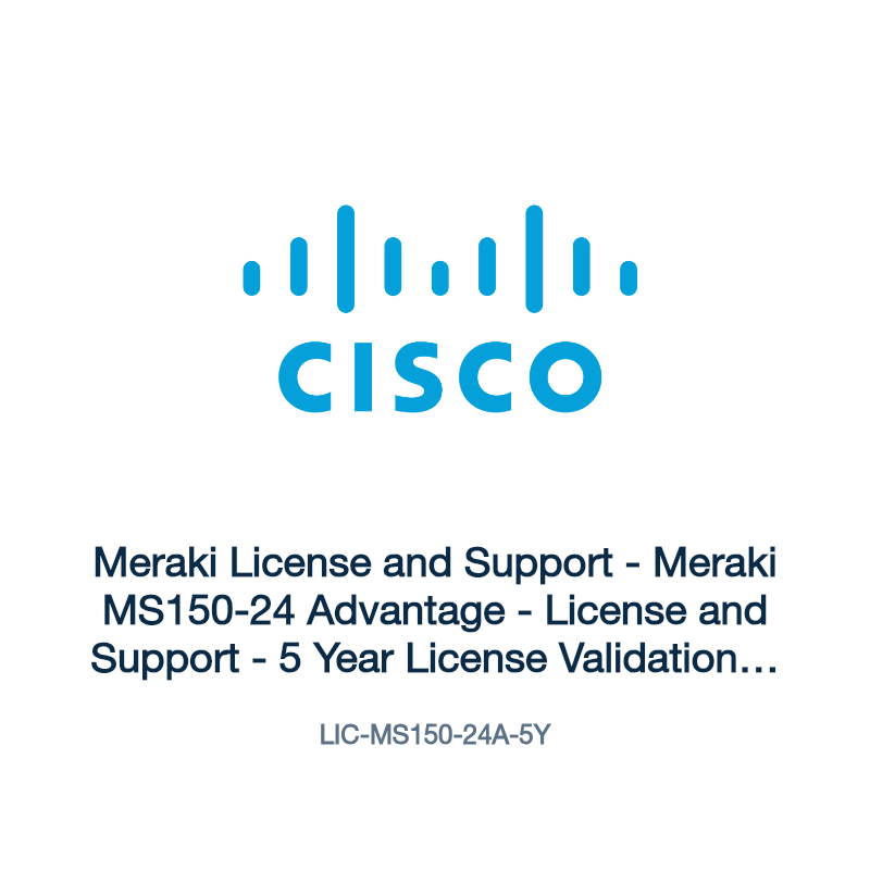 LIC-MS150-24A-5Y: Meraki License and Support