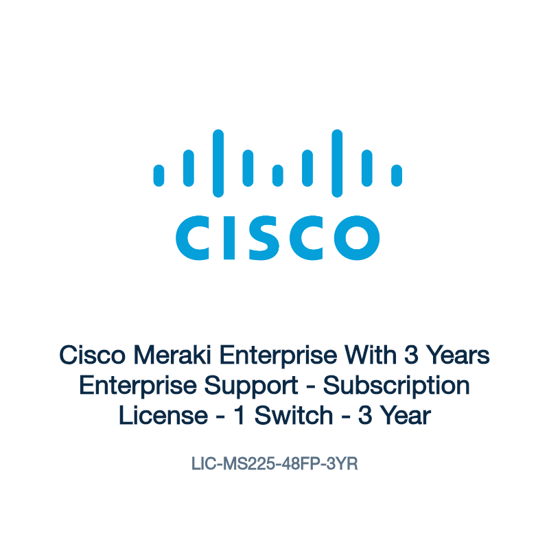 LIC-MS225-48FP-3YR: Cisco Meraki Enterprise With 3 Years Enterprise Support