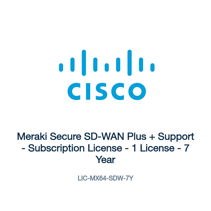 LIC-MX64-SDW-7Y: Meraki Secure SD-WAN Plus + Support