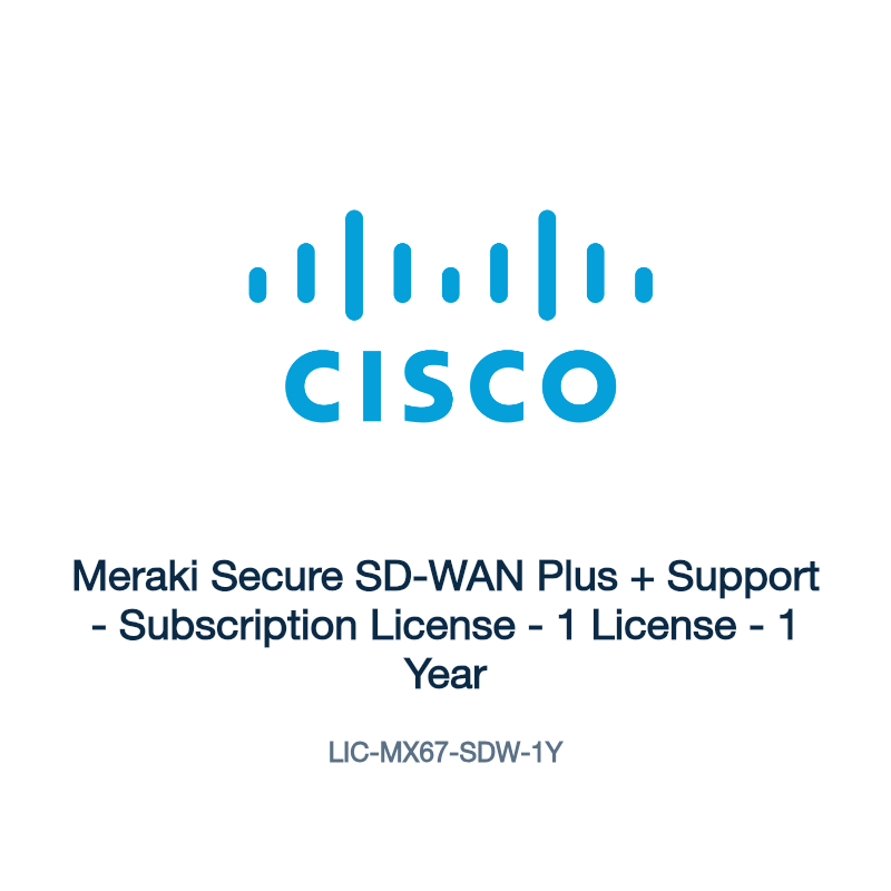 LIC-MX67-SDW-1Y: Meraki Secure SD-WAN Plus + Support